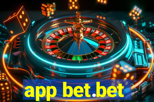 app bet.bet